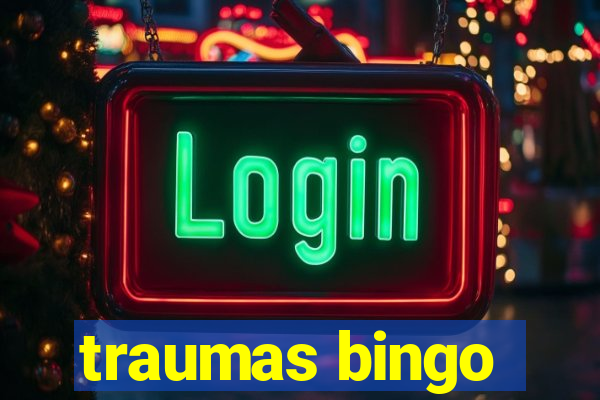 traumas bingo